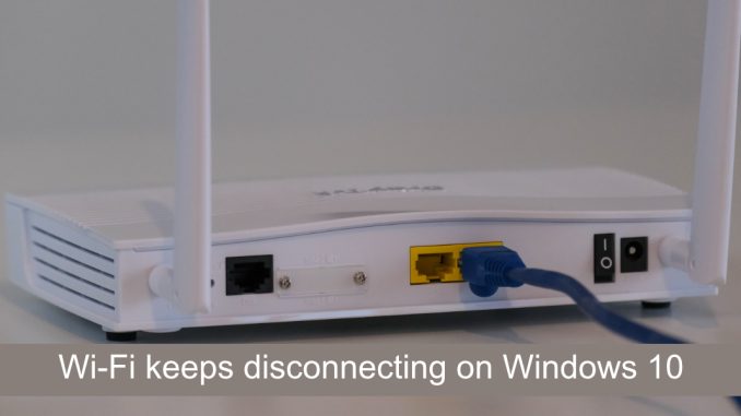 Så här fixar du Wi-Fi fortsätter att kopplas från på