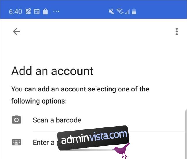 Google Authenticator-appens skärm på en telefon, där du trycker 