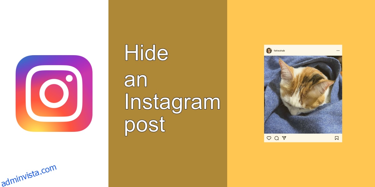 Hur Man Döljer Ett Instagram Inlägg 3518