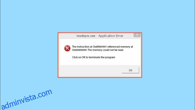 Fixa Nvxdsync exe-fel i Windows 10