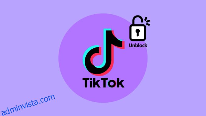 Hur man avblockerar någon på TikTok