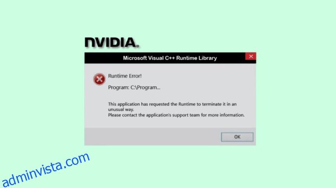 Åtgärda NVIDIA Geforce Experience C++ Runtime Error