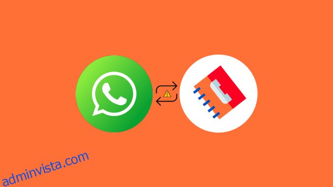 7 sätt att fixa WhatsApp som inte synkroniserar kontakter på