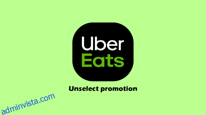 Hur man avmarkerar kampanj på Uber Eats